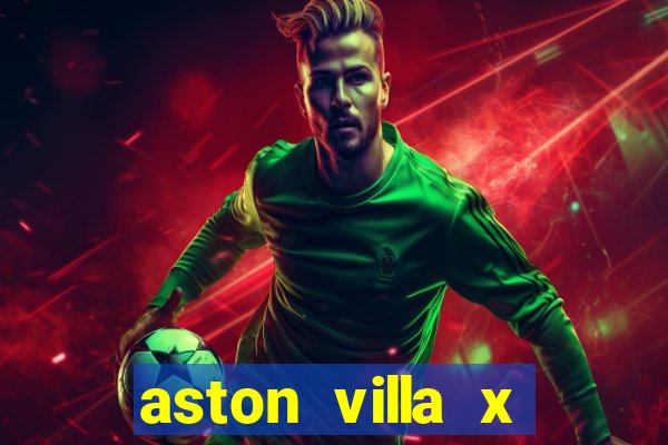 aston villa x brentford palpite